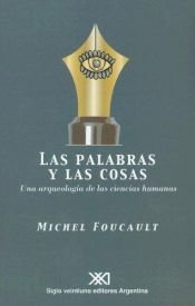 book cover of Las palabras y las cosas by Michel Foucault