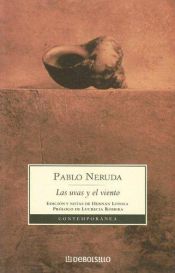 book cover of Las Uvas y El Viento by بابلو نيرودا