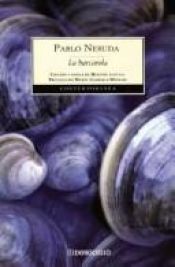 book cover of La Barcarola by Pablo Neruda