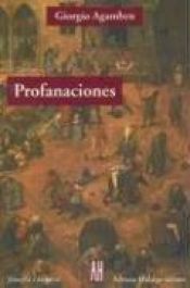 book cover of Profanaciones by Giorgio Agamben