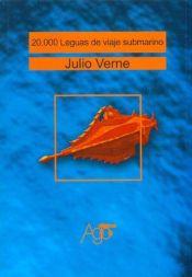 book cover of Veinte mil leguas de viaje submarino by Julio Verne