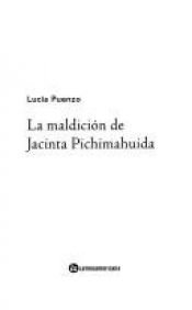 book cover of MALDICION DE JACINTA, LA by Lucía Puenzo
