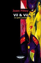 book cover of Vil y Vil by Juan Filloy