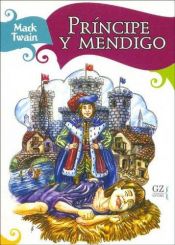 book cover of El príncipe y el mendigo by Mark Twain