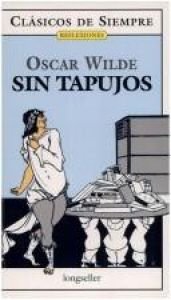 book cover of Sin Tapujos (Clasicos De Siempre) by Oscar Wilde