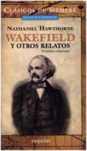 book cover of Wakefield by Nathaniel Hawthorne