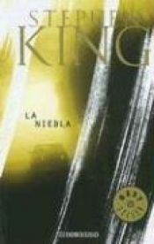 book cover of La niebla by Stephen King