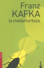 book cover of La metamorfosis by Franz Kafka|Gabriele Malsch