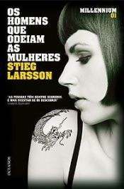 book cover of Os Homens que Não Amavam as Mulheres by Stieg Larsson
