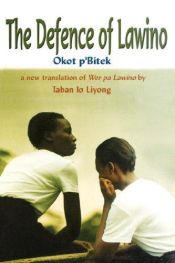 book cover of The Defence of Lawino by Okot p' Bitek