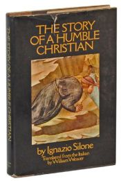 book cover of Story of a Humble Christian by Ignazio Silone