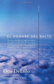 book cover of El hombre del salto by Don DeLillo