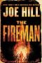 The Fireman: A Novel