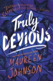 book cover of Truly Devious: A Mystery by Maureen Johnson