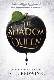 book cover of The Shadow Queen by Redwine, C. J.