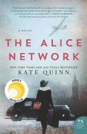 book cover of The Alice Network: A Novel by Kate Quinn