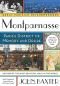 Montparnasse: Paris's District of Memory and Desire (Great Parisian Neighborhoods)