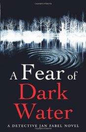 book cover of A Fear of Dark Water by Craig Russell