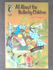 book cover of All About the Bullerby Children by Astrid Lindgren