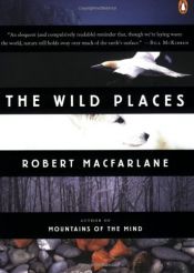book cover of The Wild Places by Robert Macfarlane