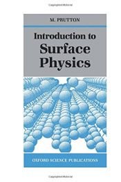 book cover of Introduction to surface physics by M. Prutton
