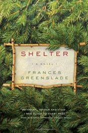 book cover of Shelter by Frances Greenslade