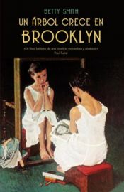 book cover of Un arbol crece en Brooklyn by Betty Smith