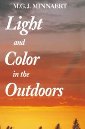 book cover of Light and color in the outdoors by Marcel Minnaert