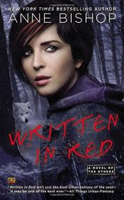 book cover of Written in Red (A Novel of the Others) by Anne Bishop