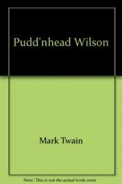 book cover of The tragedy of Pudd'nhead Wilson by Mark Twain