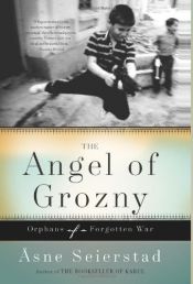 book cover of Angel of Grozny by Осне Сейерстад