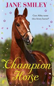 book cover of Champion Horse by Jane Smiley