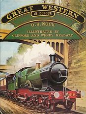 book cover of Great Western in colour (Great railways of the world) by O. S. Nock