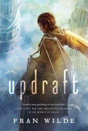 book cover of Updraft: A Novel (Bone Universe) by Fran Wilde