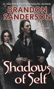 book cover of Shadows of Self: A Mistborn Novel by Brandon Sanderson