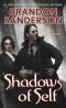 Shadows of Self: A Mistborn Novel