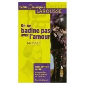 book cover of Lorenzaccio On Ne Badine Pas avec l'Amour et Autres Pieces by Alfred de Musset