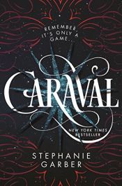 book cover of Caraval by Stephanie Garber