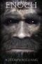 Enoch: A Bigfoot Story