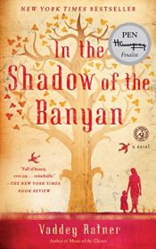 book cover of In the Shadow of the Banyan by Vaddey Ratner