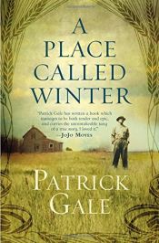 book cover of A Place Called Winter by Patrick Gale