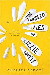 book cover of The Hundred Lies of Lizzie Lovett by Chelsea Sedoti