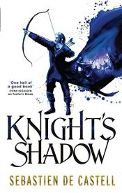 book cover of Knight's Shadow by Sebastien de Castell