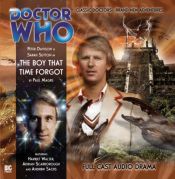 book cover of Doctor Who - The Boy That Time Forgot by Paul Magrs