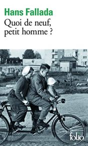 book cover of Quoi de neuf, petit homme ? by Hans Fallada
