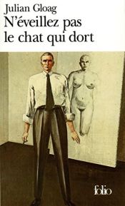 book cover of N'éveillez pas le chat qui dort by Julian Gloag