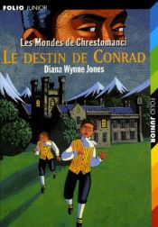 book cover of Le destin de Conrad by Diana Wynne Jones