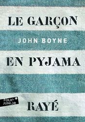 book cover of Le garçon en pyjama rayé by John Boyne