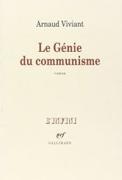 book cover of Le génie du communisme by Arnaud Viviant