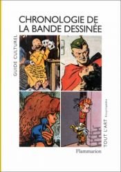 book cover of Chronologie de la bande dessinée (Tout l'art) by Claude Moliterni|Philippe Mellot